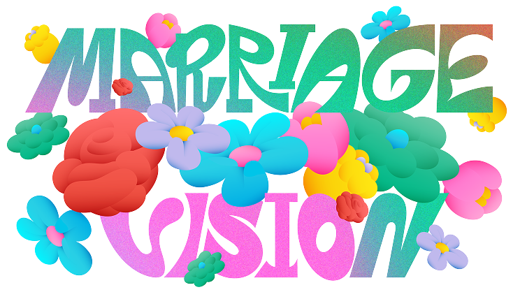 MARRIAGE VISION